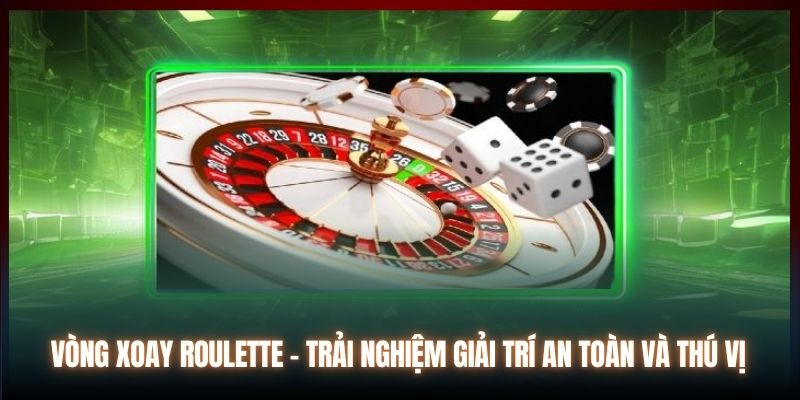 Roulette là trò chơi yêu thích tại casino 